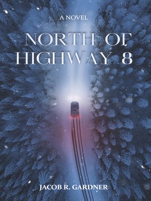 cover image of North of Highway 8